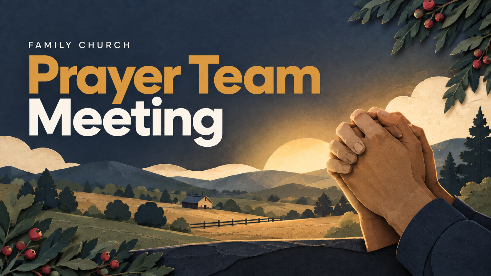 Prayer Team Meeting — Family Church event artwork